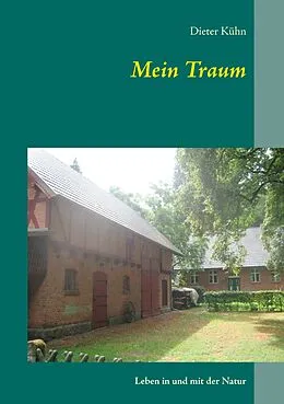 E-Book (epub) Mein Traum von Dieter Kühn