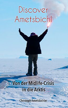 E-Book (epub) Discover Ametsbichl von Christoph Ametsbichler