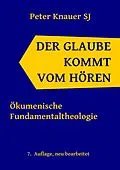 E-Book (epub) Der Glaube kommt vom Hören von Peter Knauer
