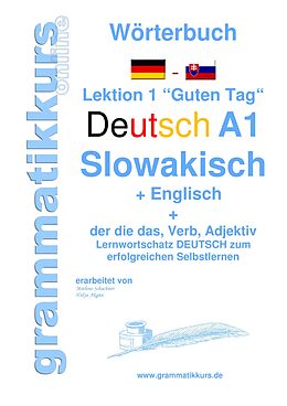 E-Book (epub) Wörterbuch Deutsch - Slowakisch - Englisch Niveau A1 von Marlene Schachner, Edouard Akom