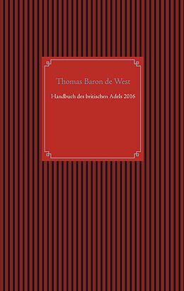 E-Book (epub) Handbuch des britischen Adels 2016 von Thomas Baron de West