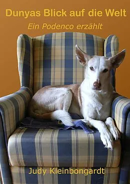 E-Book (epub) Dunyas Blick auf die Welt von Judy Kleinbongardt