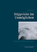 E-Book (epub) Stippvisite im Unmöglichen von Anja Pusch