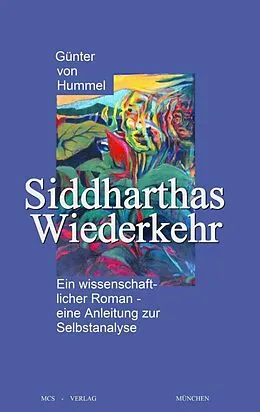 E-Book (epub) Siddharthas Wiederkehr von Günter von Hummel
