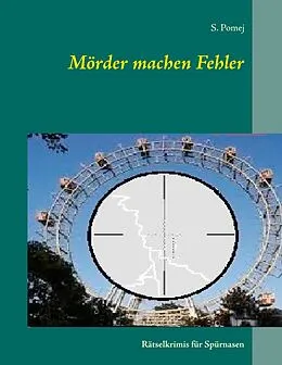 E-Book (epub) Mörder machen Fehler von S. Pomej