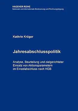 E-Book (epub) Jahresabschlusspolitik von Kathrin Krüger