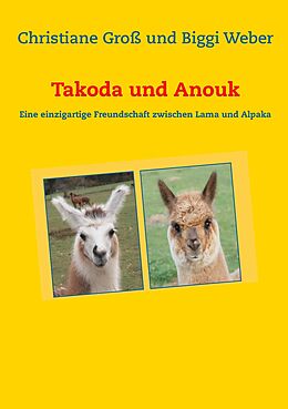 E-Book (epub) Takoda und Anouk von Christiane Groß, Biggi Weber