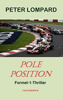 E-Book (epub) Pole Position von Peter Lompard