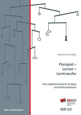 E-Book (epub) Planspiel - Lernen - Lerntransfer von Sebastian Schwägele