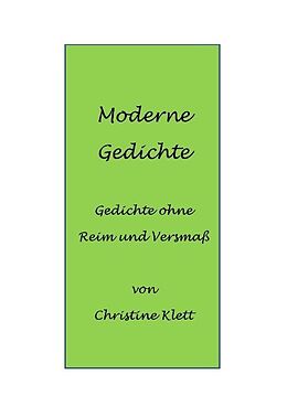Kartonierter Einband Moderne Gedichte von Christine Klett