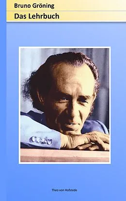 E-Book (epub) Bruno Gröning - Das Lehrbuch von Theo von Hofstede