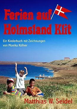 E-Book (epub) Ferien auf Holmsland Klit von Matthias W. Seidel