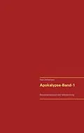 E-Book (epub) Apokalypse - Band-1 von Peter Zimmermann