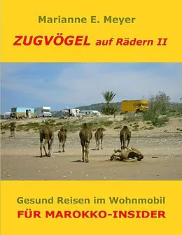 E-Book (epub) Zugvögel auf Rädern II von Marianne E. Meyer