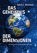 E-Book (epub) Das Geheimnis der Dimensionen von Sylvia J. Bonness