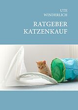 E-Book (epub) Ratgeber Katzenkauf von Ute Winderlich