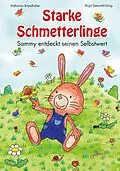 E-Book (epub) Starke Schmetterlinge von Katharina Brandhuber, Birgit Seewald-Görig