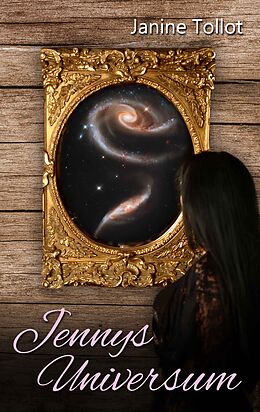 E-Book (epub) Jennys Universum von Janine Tollot