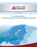 E-Book (epub) The Hamburg Model - exemplary integration of youth into vocational education von Elina Priedulena