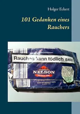 E-Book (epub) 101 Gedanken eines Rauchers von Holger Eckert