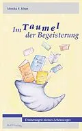 E-Book (epub) Im Taumel der Begeisterung von Monika E. Khan