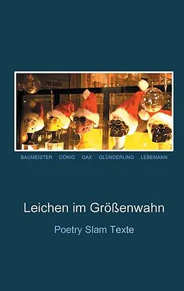 E-Book (epub) Leichen im Größenwahn von Robin Baumeister, Jan Cönig, GAX Axel Gundlach