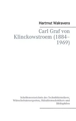 E-Book (epub) Carl Graf von Klinckowstroem (1884-1969) von Hartmut Walravens