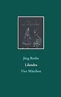 E-Book (epub) Lilandra von Jörg Rothe