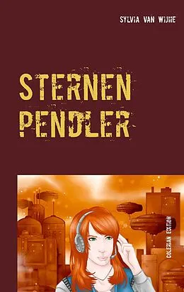 E-Book (epub) Sternenpendler von Sylvia van Wijhe