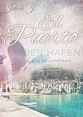 E-Book (epub) El Puerto - Der Hafen von Jaliah J.