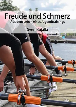 E-Book (epub) Freude und Schmerz von Sven Bujalla