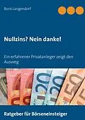 E-Book (epub) Nullzins nein danke von Boris Langendorf