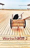 E-Book (epub) Wortschätze 2 von Barbara Graber