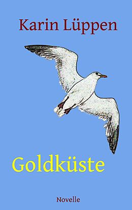 E-Book (epub) Goldküste von Karin Lüppen