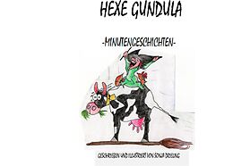 E-Book (epub) Hexe Gundula von Sonja Drieling