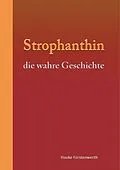 E-Book (epub) Strophanthin von Hauke Fürstenwerth
