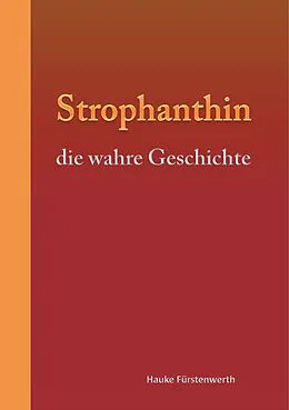E-Book (epub) Strophanthin von Hauke Fürstenwerth