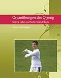 E-Book (epub) Organübungen des Qigong von Armin Fischwenger