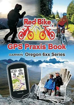 E-Book (epub) GPS Praxis Book Garmin Oregon 6xx Series von 