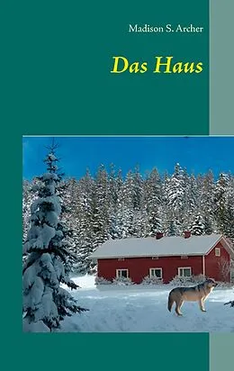 E-Book (epub) Das Haus von Madison S. Archer