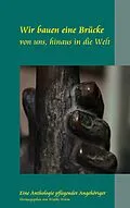 E-Book (epub) Wir bauen eine Brücke von Wiebke Worm