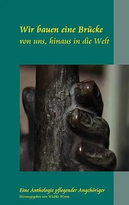 E-Book (epub) Wir bauen eine Brücke von Wiebke Worm