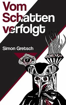 E-Book (epub) Vom Schatten verfolgt von Simon Gretsch