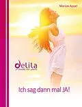 E-Book (epub) Ich sag dann mal JA! von Marion Appel