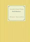 E-Book (epub) Das Krähenhaus von Armando A. Simon-Thielen
