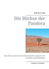 E-Book (epub) Die Büchse der Pandora von Kurt H. H. Cois