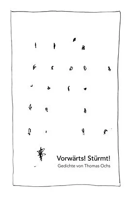 E-Book (epub) Vorwärts! Stürmt! von Thomas Ochs
