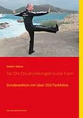 E-Book (epub) Tai Chi Chuan Pekingstil kurze Form von Stefan Wahle