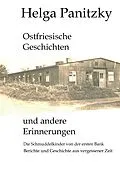 E-Book (epub) Ostfriesische Geschichten und andere Erinnerungen von Helga Panitzky