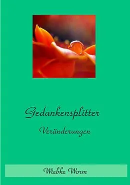 E-Book (epub) Gedankensplitter von Wiebke Worm